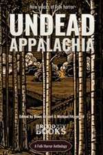 Undead Appalachia
