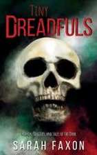Tiny Dreadfuls