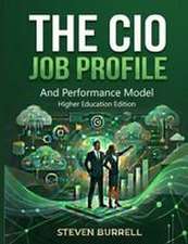 The CIO Job Profile and Performance Model