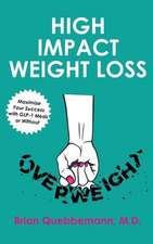 High Impact Weight Loss