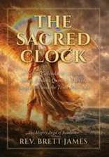 The Sacred Clock