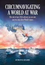 Circumnavigating A World At War