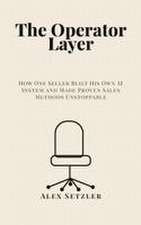 The Operator Layer