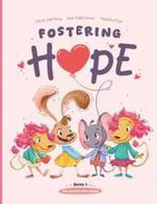 Fostering Hope