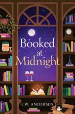Booked at Midnight
