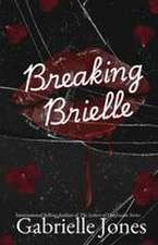 Breaking Brielle