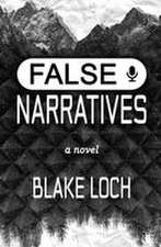 False Narratives