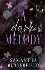 A Dark Melody